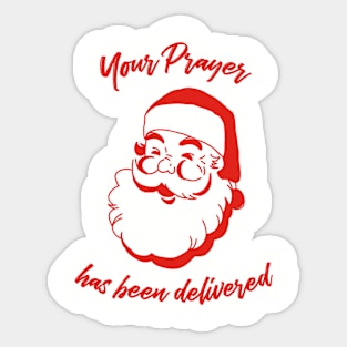 santa is coming Sticker